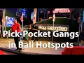 Lagu Pickpocket Gangs in Bali