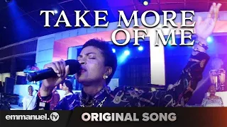 take more of me original song composed by tb joshua