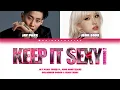 Download Lagu Jay Park (박재범) ft. JEON SOMI (전소미) - 'Keep It Sexy (MOMMAE 2)' (Colour Coded Lyrics) || 00:00