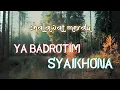 Download Lagu Sholawat Merdu | Ya Badrotim Syaikhona