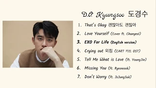 EXO D O Kyungsoo 디오 Solo And Cover Songs Playlist 