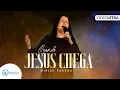 Download Lagu Mirian Santos | Quando Jesus Chega [Vídeo Letra]