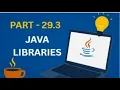 Java Libraries with Examples Part 29 3 Core Java Java Libraries 3