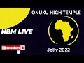 Download Lagu ONUKU HIGH TEMPLE JOLLIFICATION 2022 VOL 1 LP (ANONYMOS LP) - NBM OF AFRICA WORLDWIDE - BLACK AXE