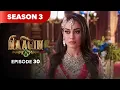 Lagu Naagin Drama Serial | Season 3 | EPISODE 30 | Best Drama 2025