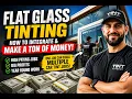 How To Add Flat Glass Window Tinting Make THOUSANDS More Per Month