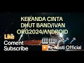 Download Lagu Keranda Cinta - Dhut Band / Ivan ( Vidio Music Official ORG2024/ANDROID )