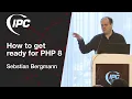 Download Lagu How to get ready for PHP 8 | Sebastian Bergmann