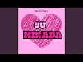 Download Lagu Su Mirada