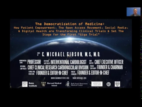 The Democratization of Medicine by Dr. C. Michael Gibson (BIDMC)