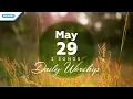 Download Lagu May 29 • Bagai Rajawali - Kasih Dari Surga // Daily Worship