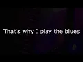 Download Lagu Gary Moore - That's Why I Play The Blues (Lyrics video)