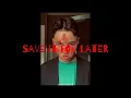 MasonRules69 - Save it For Later (Official Audio)