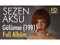 Download Lagu Sezen Aksu - Gülümse 1991 Full Albüm (Official Audio)