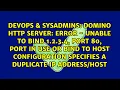 Domino HTTP Server Error - Unable to Bind 1 2 3 4 port 80 port in use