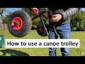 How to use a canoe trolley or kayak cart dolly