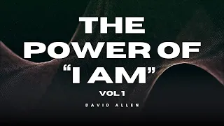 Discover Your Destiny: The Power of "I AM" by David Allen