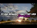 Download Lagu DJ KAU MENGHAPUSKAN SETIAP LUKA(Slowed+Reverb)