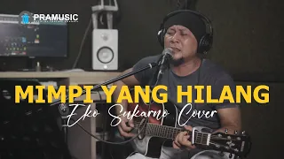 Download MIMPI YANG HILANG - EKO SUKARNO COVER MP3