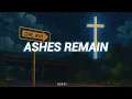 Ashes Remain - On My Own (Traducción al español + lyrics)