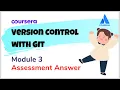 Version Control with Git Module 3 Assessment Answer