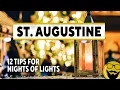 12 Tips for Visiting St Augustine Nights of Lights 2022