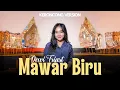 Download Lagu Mawar Biru - Dewi Triast || MAFIA KERONCONG