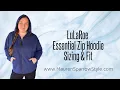 LuLaRoe Essential Zip Hoodie Sizing Review Fit feel of this new hoodie especially for plus