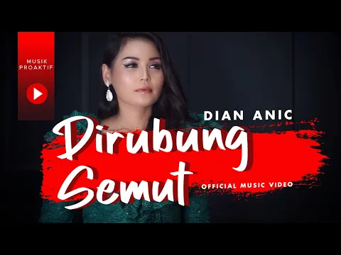 Download MP3 Dian Anic - Dirubung Semut (Official Music Video)