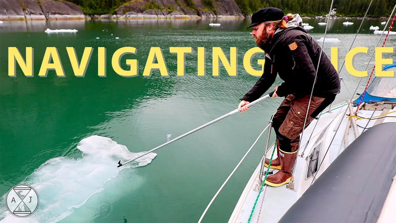 Passage Planning for Ice Navigating in Glacial Territory | A&J Sailing [BONUS EP] Cruising Alaska
