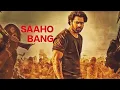 Lagu SAAHO Bang - video edit | Prabhas , Shraddha Kapoor , Sujith| SAAHO | Music Zone 🎼