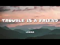 Download Lagu Lenka - Trouble Is A Friend (Lyrics)