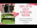 HOW TO Cricut Expression Vinyl Tutorial