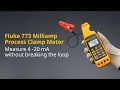 Fluke 773 Milliamp Process Clamp Meter Measure 4 - 20 mA Without Breaking the Loop