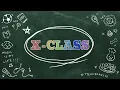 Download Lagu [X-CLASS] #1-1 전학생이 왔어요🏫