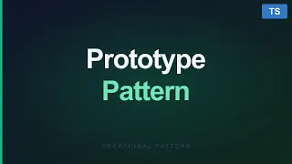 Typescript Design Patterns - Prototype Pattern