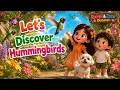 Hummingbirds Can Fly Backwards Amazing Bird Facts for Kids Raimi Zozo Tales