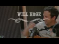 The Pilgrimage Sessions | Will Hoge - Little Bitty Dream