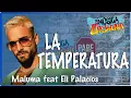 Download Lagu La Temperatura - Maluma feat Eli Palacios - Track Audio