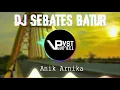 Download Lagu DJ Sebates Batur - Anik Arnika
