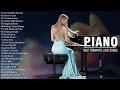 Lagu 200 Most Famous Romantic Piano Love Songs Of All Time - Most Old Beautiful Love Songs 70's 80's 90's