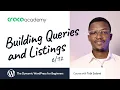 How to Build Dynamic Listings Queries in WordPress Crocoblock Academy