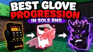 BEST Glove Progression Guide in SOLS RNG