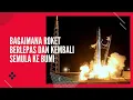Download Lagu BAGAIMANA ROKET BERLEPAS KE ANGKASA DAN KEMBALI SEMULA KE BUMI