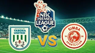 SIMBA FC 3 Vs 0 TABORA UNITED NBC 