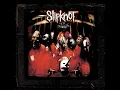 Surfacing - Slipknot