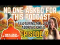 Episode 9 - I Am The Lorax