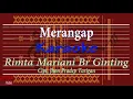 Lagu Merangap (Karaoke) Rimta Mariani Br Ginting