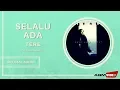 Download Lagu Tere -  Selalu Ada | Official Audio