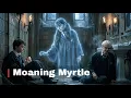 Moaning Myrtle The Ghost Who Saved Harry Potter